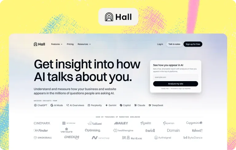 Hall homepage, “Get insight into how AI talks about you”, tracking ChatGPT, AI Mode, AI Overviews, Perplexity, Gemini, Copilot, Claude and DeepSeek