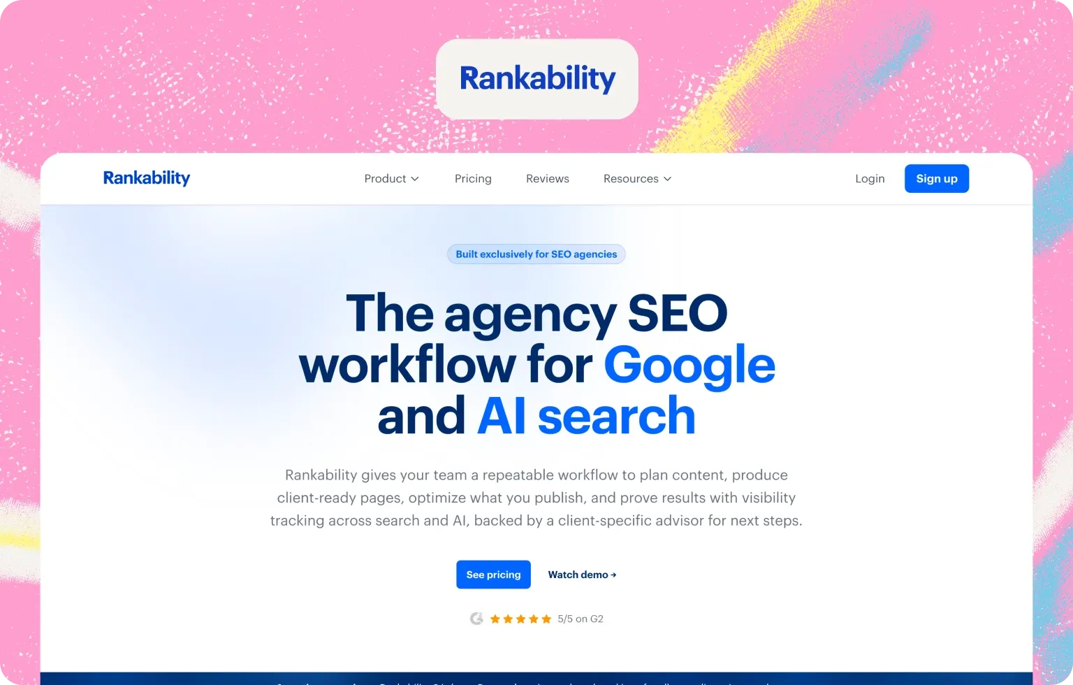 Rankability home page, “The agency SEO workflow for Google and AI search”, built exclusively for SEO agencies
