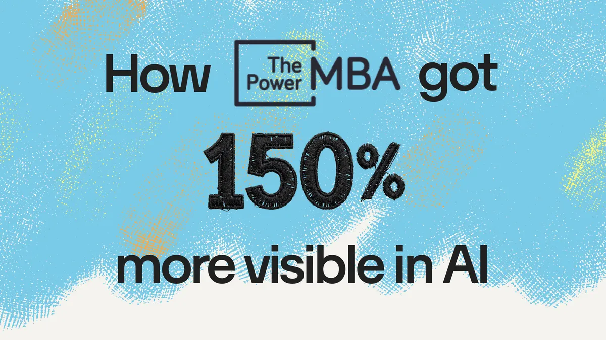 Cómo ThePowerMBA logró un 150 % más de visibilidad en IA