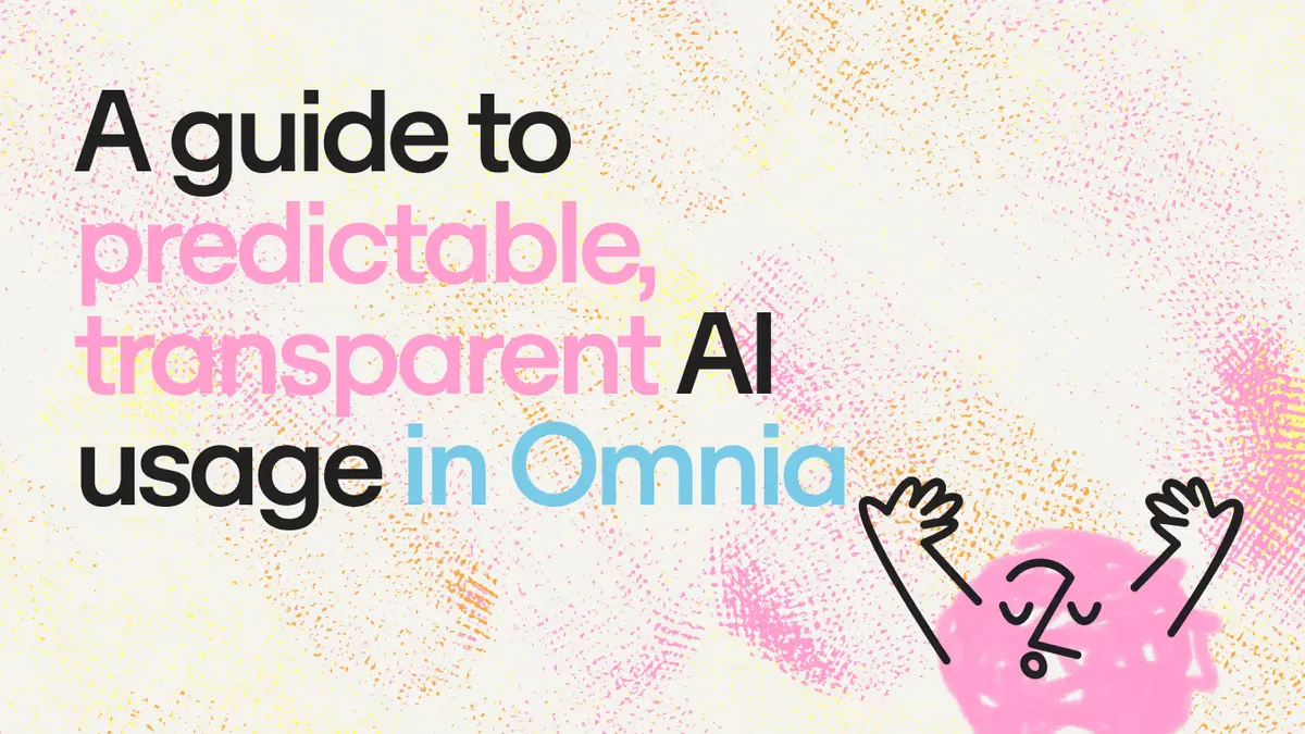 How Omnia's new credit system removes cost anxiety from every AI insight