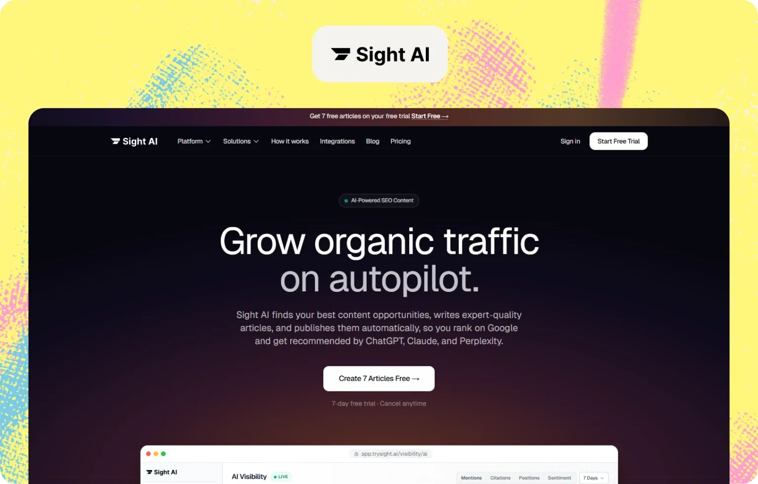 Sight AI homepage, "Grow organic traffic on autopilot", offering AI-written articles published automatically and an AI Visibility dashboard